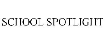 SCHOOL SPOTLIGHT