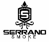 S SERRANO SMOKE