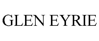 GLEN EYRIE