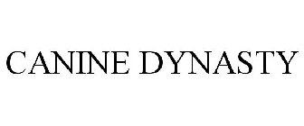 CANINE DYNASTY