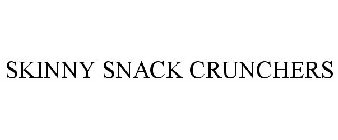 SKINNY SNACK CRUNCHERS