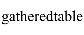 GATHEREDTABLE