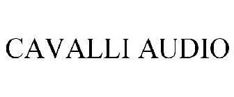 CAVALLI AUDIO