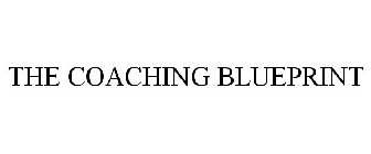 THE COACHING BLUEPRINT