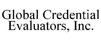 GLOBAL CREDENTIAL EVALUATORS, INC.