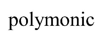 POLYMONIC