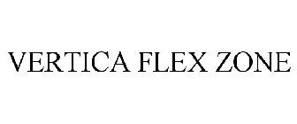 VERTICA FLEX ZONE