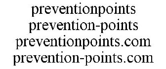 PREVENTIONPOINTS PREVENTION-POINTS PREVENTIONPOINTS.COM PREVENTION-POINTS.COM