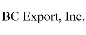 BC EXPORT, INC.