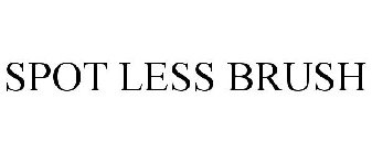 SPOT LESS BRUSH