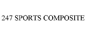 247 SPORTS COMPOSITE