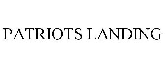 PATRIOTS LANDING