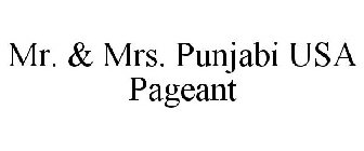 MR. & MRS. PUNJABI USA PAGEANT