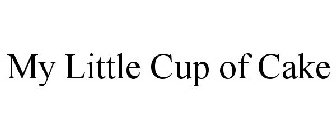 MY LITTLE CUP OF CAKE