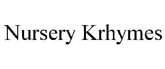 NURSERY KRHYMES