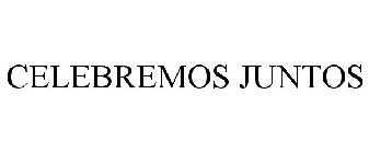 CELEBREMOS JUNTOS