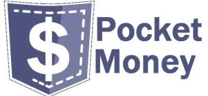 $ POCKET MONEY