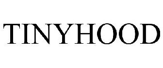 TINYHOOD