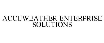 ACCUWEATHER ENTERPRISE SOLUTIONS