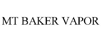 MT BAKER VAPOR