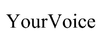 YOURVOICE