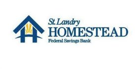 ST. LANDRY HOMESTEAD FEDERAL SAVINGS BANK