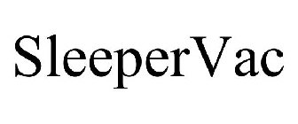 SLEEPERVAC