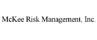 MCKEE RISK MANAGEMENT, INC.