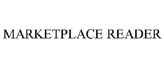 MARKETPLACE READER
