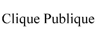 CLIQUE PUBLIQUE