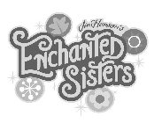 JIM HENSON'S ENCHANTED SISTERS