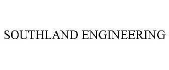 SOUTHLAND ENGINEERING