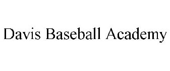 DAVIS BASEBALL ACADEMY