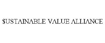 $USTAINABLE VALUE ALLIANCE