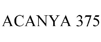 ACANYA 375