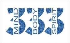 333 MIND BODY SPIRIT