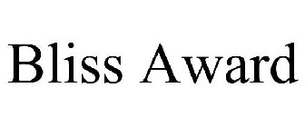 BLISS AWARD