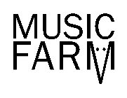 MUSIC FARM