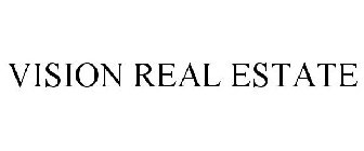 VISION REAL ESTATE