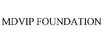 MDVIP FOUNDATION