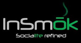 INSMOK SOCIALITE REFINED