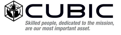 CUBIC SKILLED PEOPLE, DEDICATED TO THE MISSION, ARE OUR MOST IMPORTANT ASSET.