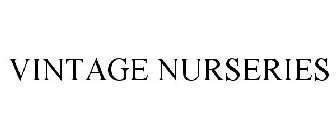 VINTAGE NURSERIES