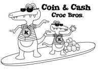 KOIN & KASH CROC BROS. K K