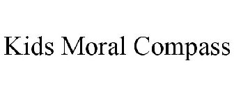 KIDS MORAL COMPASS