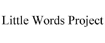 LITTLE WORDS PROJECT