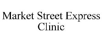 MARKET STREET EXPRESS CLINIC