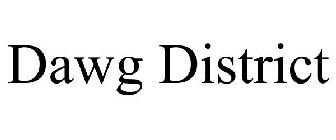 DAWG DISTRICT