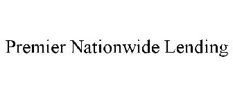 PREMIER NATIONWIDE LENDING