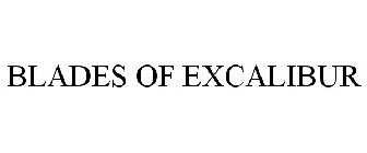 BLADES OF EXCALIBUR
